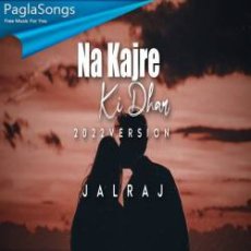 Na Kajre Ki Dhar Pankaj Udhas Mp3